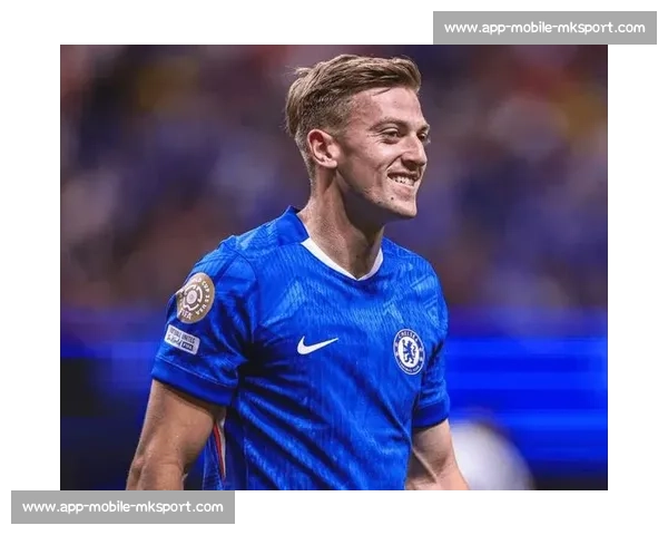 德拉普首秀献助攻获加纳乔点赞，切尔西新援引曼联边锋关注