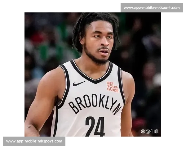 篮网锁定小托马斯续约权 599 万资质报价彰显核心地位